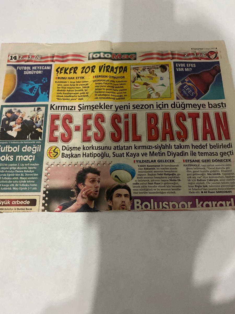 FOTOMAÇ GAZETESİ - DOĞUM GÜNÜ HEDİYESİ (TURKISH NEWSPAPPER) - 5 MAYIS 2007 -Sergen Yalçın - Hatipoğlu - Suat Kaya - Metin